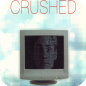 "Crushed", Directed By Andy Cochrane